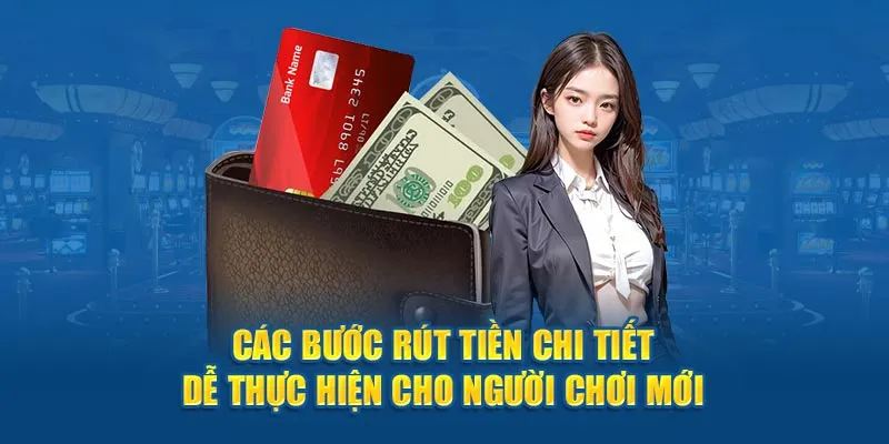 Quy trình thực hiện theo hướng dẫn rút tiền FB68 của hệ thống